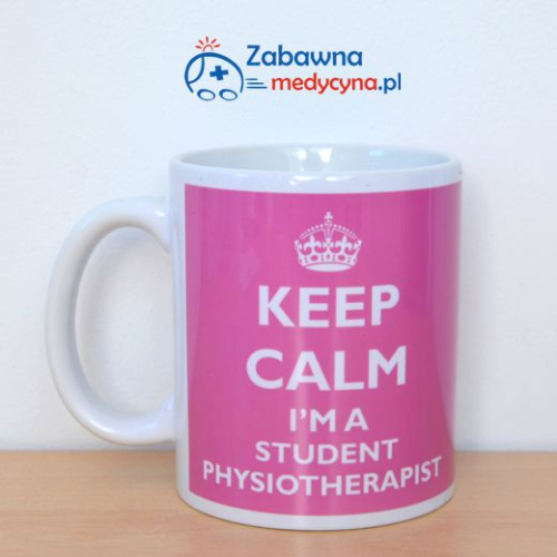 Kubek z serii Keep Calm I'm a Student Physiotherapist. Kubek dla przyszłego fizjoterapeuty, gadżet dla studenta fizjoterapii.