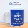 Kubek KEEP CALM IM A PHYSIOTHERAPIST z niebieskim tłem. Kubek dla fizjoterapeuty, gadżet dla fizjoterapeutów, idealny jako prezent dla fizjoterapeuty.