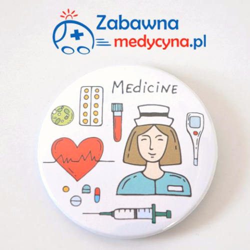 Przypinka z serii ZABAWNA MEDYCYNKA z pielęgniarką, przypinka dla pielęgniarki, przypinka dla medyka, gadżet medyczny