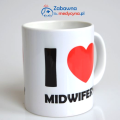 Kubek I LOVE MIDWIFERY, kocham położnictwo położna, położny, położniczy, dla położnej, dla studentki położnictwa, prezent dla położnej, położnictwo, kubek dla położnej