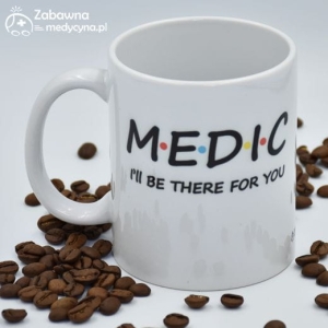 Kubek PRZYJACIELE - MEDIC kubek dla medyka