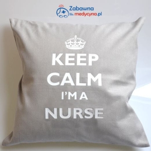 Poduszka szara KEEP CALM I'M A NURSE