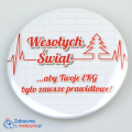 Świąteczna przypinka z życzeniami aby Twoje EKG było zawsze prawidłowe! Przypinka dla medyków, przypinka na święta.
