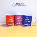 Kultowy kubek KEEP CALM IM A NURSE. Gadżet dla pielęgniarki, kubek dla pielęgniarki, jestem pielęgniarką, prezent dla pielęgniarki, kubek medyczny.