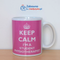 Kubek z serii Keep Calm I'm a Student Physiotherapist. Kubek dla przyszłego fizjoterapeuty, gadżet dla studenta fizjoterapii.