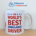 Kubek dla najlepszego kierowcy karetki na świecie, kubek dla kierowcy karetki, gadżet dla kierowcy karetki, podziękowanie dla kierowcy karetki.
