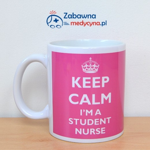 Kubek KEEP CALM IM A STUDENT NURSE z różowym tłem. Kubek dla studentek pielęgniarstwa, gadżet dla studentów pielęgniarstwa.